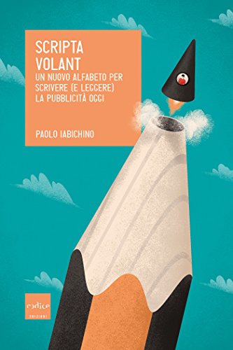 Scripta Volant di Paolo Iabichino